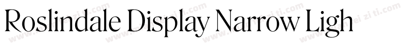 Roslindale Display Narrow Light字体转换